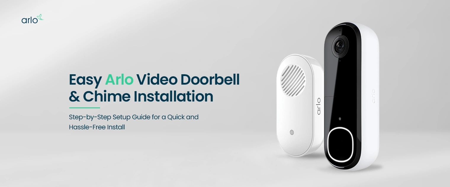 Arlo Video Doorbell and Chime Installation
